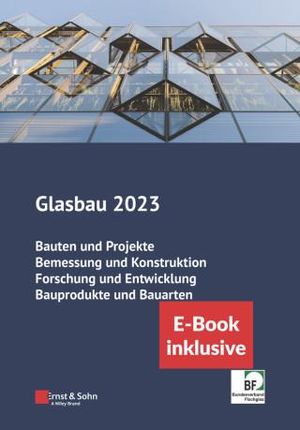 Glasbau 2023 – (inkl. E–Book als PDF)