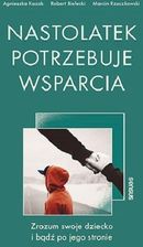 Zdjęcie Nastolatek potrzebuje wsparcia. Zrozum swoje dziecko i bądź po jego stronie - Włocławek