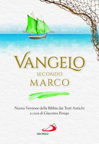 Vangelo Secondo Marco. Nuova Versione Della Bibbia Dai Testi Antichi ...