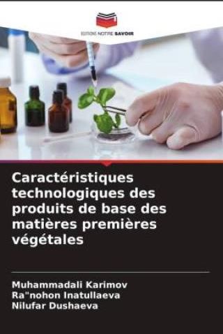 Caractéristiques Technologiques Des Produits De Base Des Mati?res Premi ...