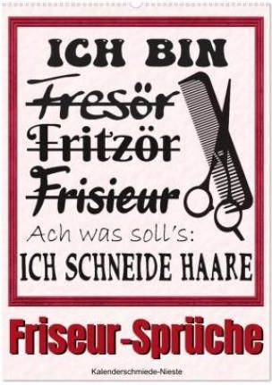 FriseurSprüche (Wandkalender 2024 DIN A2 hoch), CALVENDO