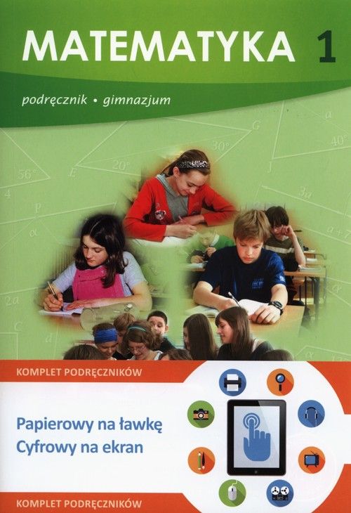 Matematyka Z Plusem Klasa 1 Liceum Podręcznik szkolny Matematyka z plusem 1 Podręcznik - Ceny i opinie