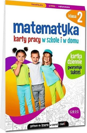 Matematyka SP 2 Karty pracy w szkole i w domu - Marta Kurdziel [KSIĄŻKA]