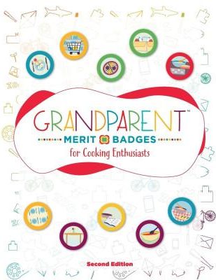 Grandparent Merit Badges ? for Cooking Enthusiasts