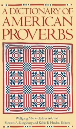 Dictionary of American Proverbs