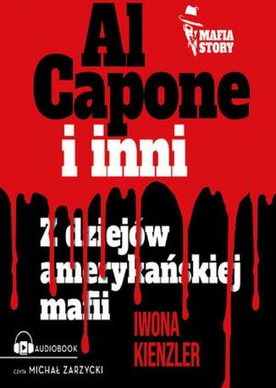 Al Capone i mafia amerykańska (Audiobook)