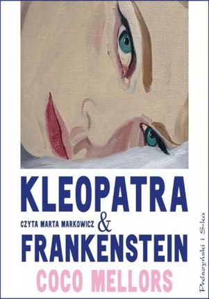 Kleopatra i Frankenstein (Audiobook)