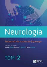 Zdjęcie Neurologia. Podręcznik dla studentów fizjoterapii. Tom 2 - Modliborzyce