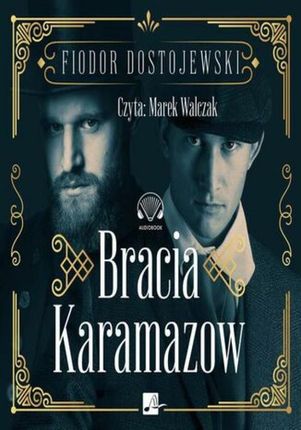 Bracia Karamazow (Audiobook)