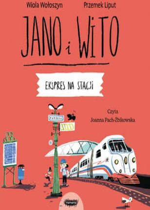 Jano i Wito uczą mówić S. Ekspres na stacji (Audiobook)