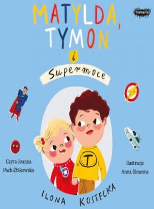 Matylda, Tymon i Supermoce (Audiobook)