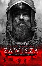 Zawisza. Złamany półksiężyc