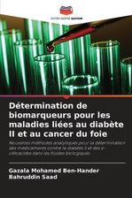 Détermination De Biomarqueurs Pour Les Maladies Liées Au Diab?te II Et ...