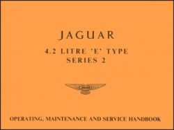 Jaguar E-Type 4.2 Litre Series 2 Handbook