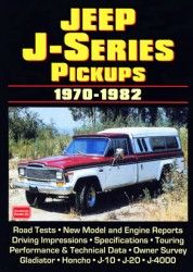 Jeep J Series Pickups 1970-1982