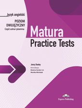 Zdjęcie Matura Practice Tests. Język angielski. Poziom dwujęzyczny. Część ustna i pisemna - Gościno