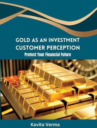 i-gold-as-an-investment-customer-perception-protect-your-financial-future.jpg