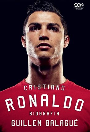 Cristiano Ronaldo Biografia Guillem Balagué