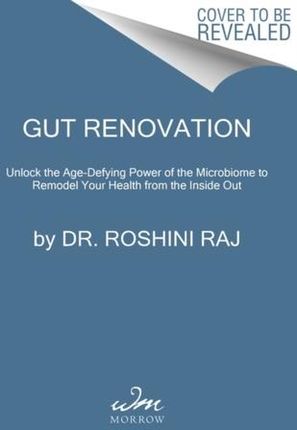 Gut Renovation Raj, Dr Roshini