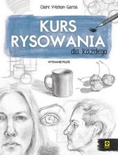 Zdjęcie Kurs rysowania dla każdego - Claire Watson Garcia [KSIĄŻKA] - Libiąż