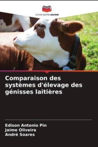 Comparaison Des Syst?mes D'élevage Des Génisses Laiti?res - Literatura ...