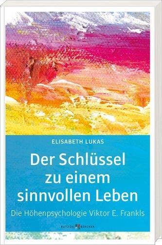 Der Schlüssel Zu Einem Sinnvollen Leben - Literatura Obcojęzyczna ...