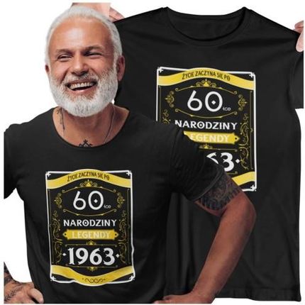 Koszulka na 60 urodziny na sześćdziesiątkę 60 LAT z napisem "ŻYCIE ZACZYNA SIĘ PO 60-TCE NARODZINY LEGENDY 1963" kolor czarny