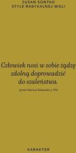 Zdjęcie Style radykalnej woli - Zwierzyniec