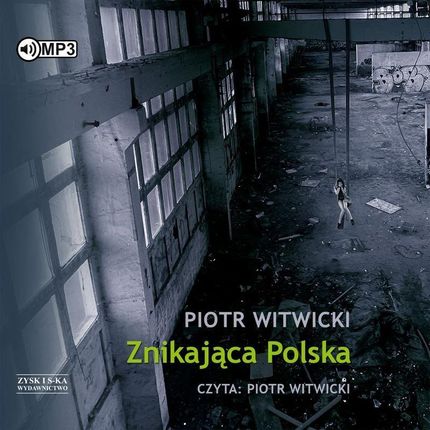 Znikająca Polska