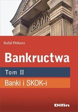 Zdjęcie Bankructwa T.2 Banki i SKOK-i - Płock