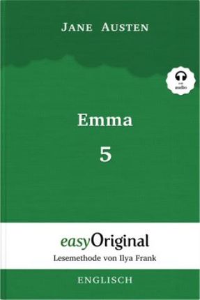 Emma - Teil 5 - Lesemethode von Ilya Frank - Zweisprachige Ausgabe Englisch-Deutsch (mit kostenlosem Audio-Download-Link)