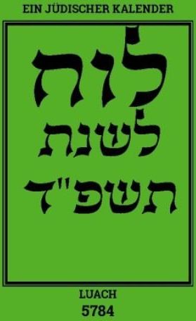Luach - Ein jüdischer Kalender für das Jahr 5784 - Ceny i opinie - Ceneo.pl