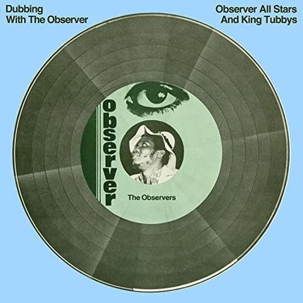 Observer All Stars And King Tu - Dubbing With The Observer 2cd (2CD)