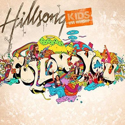 Hillsong Kids - Follow You (CD)