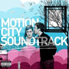 Motion City Soundtrack - Even If It Kills Me (CD)