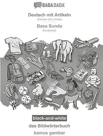 BABADADA Black-and-white, Deutsch Mit Artikeln - Basa Sunda, Das ...