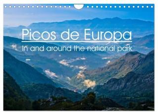 Picos de Europa - In and around the national park (Wall Calendar 2024 DIN A4 landscape), CALVENDO 12 Month Wall Calendar