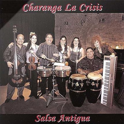 Charanga La Crisis - Charanga La Crisis - Salsa Antigua (CD)