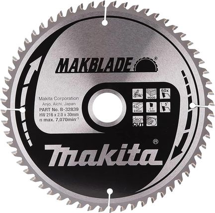 Makita B-32839 piła tarczowa do cięcia drewna 216x30 mm 60 zębów Makblade