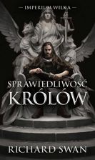 Zdjęcie Sprawiedliwość królów. Cykl Imperium Wilka. Tom 1 - Łęczna