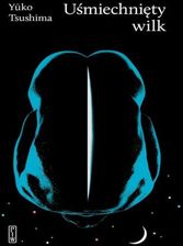 Zdjęcie Uśmiechnięty wilk mobi,epub Yuko Tsushima - Tarnobrzeg