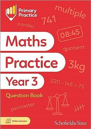 Primary Practice Maths Year 3 Question Book, Ages 7-8 Schofield &amp; Sims; Matchett, Carol