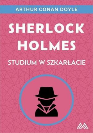 Sherlock Holmes. Studium w szkarłacie mobi,epub Arthur Conan Doyle