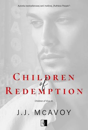 Children of Redemption , Children of Vice Tom 3 mobi,epub J. J. McAvoy