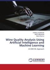 Wine Quality Analysis Using Artificial Intelligence And Machine ...