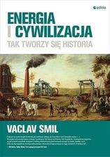 Zdjęcie Energia i cywilizacja. Tak tworzy się historia - Strzegom
