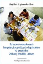 Zdjęcie Kulturowe uwarunkowania kompetencji przywódczych ekspatriantów na przykładzie Chińskiej Republiki Lu - Sosnowiec