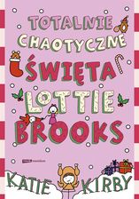 Zdjęcie Totalnie chaotyczne święta Lottie Brooks - Gdańsk