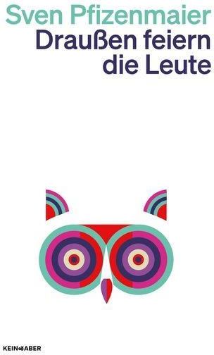 Draußen Feiern Die Leute Zusammenfassung Draußen feiern die Leute - Literatura obcojęzyczna - Ceny i opinie