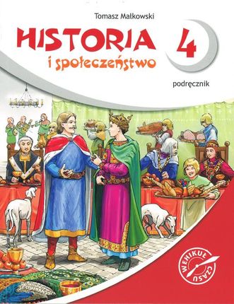 Wehikuł czasu Historia i społeczeństwo 4 Podręcznik + multipodręcznik - Małkowski Tomasz